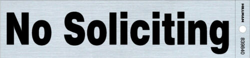 2X8 NO SOLICITING NICKEL BLACK