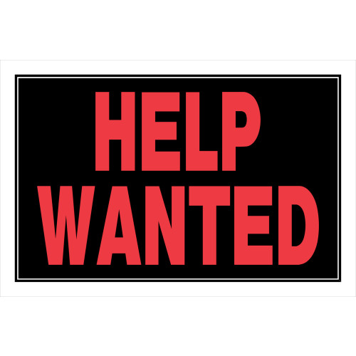 PLS-R/B-8X12 HELP WANTED